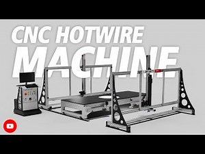 Hotwire CNC foam cutting machine - INFINITY
