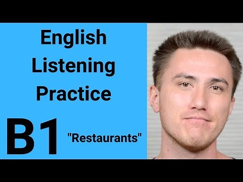B1 English Listening Practice - Restaurants