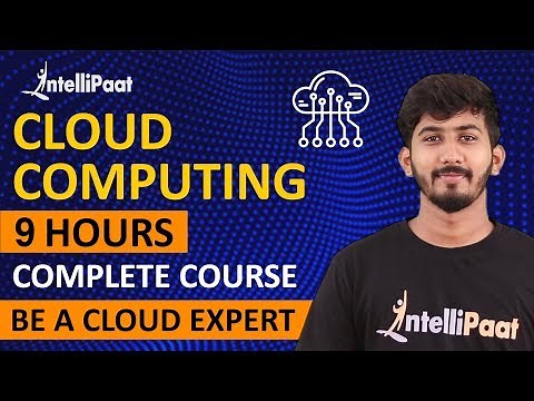 Cloud Computing Course | Cloud Computing Tutorial For Beginners | Intellipaat