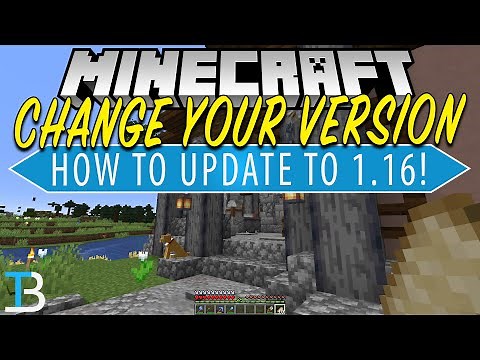 How To Change Your Minecraft Version (Update to Minecraft 1.16!)