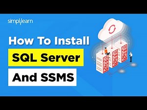 How To Install SQL Server And SSMS | SQL Server | SQL Server Management Studio | 2026 | Simplilearn