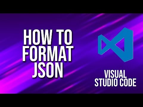 How To Format Json Visual Studio Code Tutorial