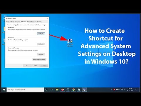 How to Create Shortcut for Advanced System Settings on Desktop in Windows 10?