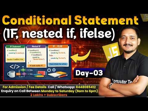#3 Conditional Statement in JavaScript with Example (If, nested if, Ifelse) | JavaScript Tutorial