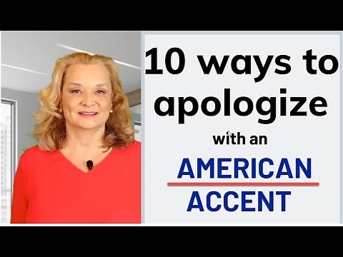 10 Ways to Apologize in English with a Perfect American Accent