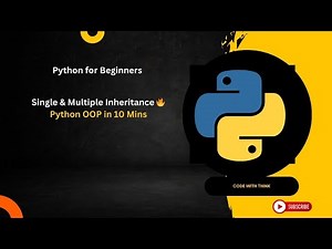 "Python Inheritance Explained in 10 Mins 🚀 | Single & Multiple Inheritance Made Easy!"