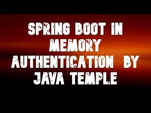 spring boot in memory authentication || java temple