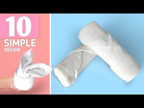TOWEL FOLDING 10 SIMPLE DESIGN