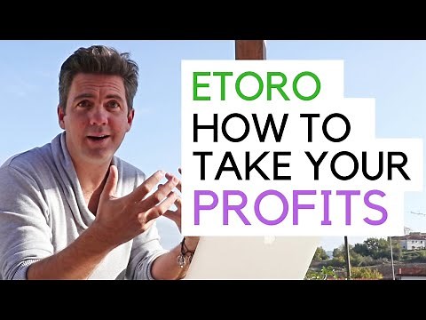 Etoro - Taking Profits From Copytrading
