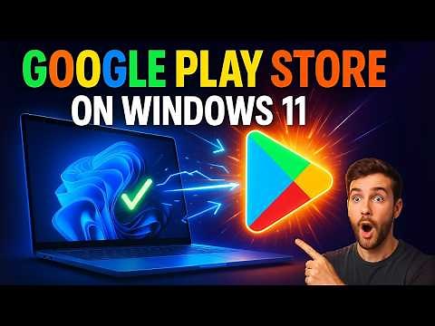 How to Install Google Play Store on Windows 10/11 PC (2025 Easy Guide)