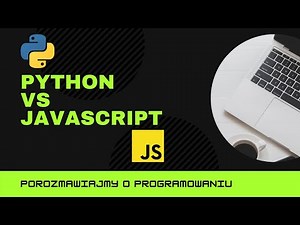 Python vs Javascript, główne różnice i który lepszy do nauki