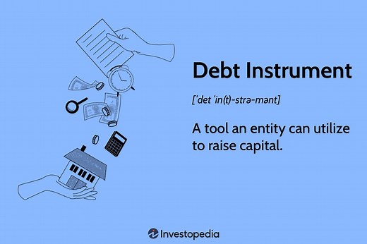 Understanding Debt Instruments: Definitions, Structure, and Types