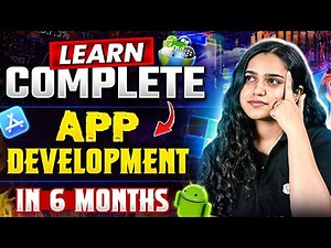 How to learn Mobile App Development in 6 Months in 2024🧐🤔||Mobile App Development