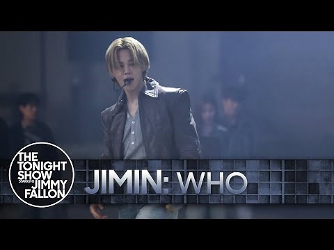 Jimin: Who | The Tonight Show Starring Jimmy Fallon