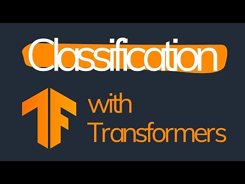 How-to Build a Transformer for Language Classification in TensorFlow