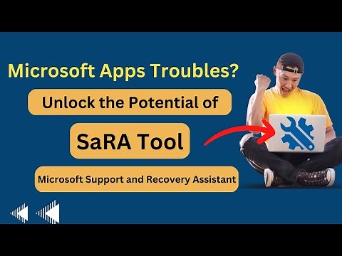Microsoft SaRA Tool Hacks: Streamlining Microsoft Apps Issue Diagnostics
