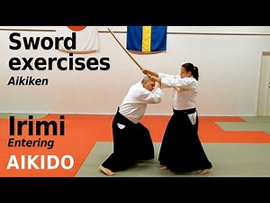 Aikido sword, AIKI KEN, basic irimi (entering) exercises, by Stefan Stenudd