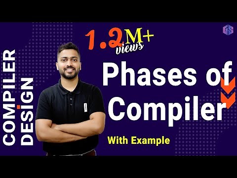 Lec-2: Phases of Compiler with examples | Compiler Design