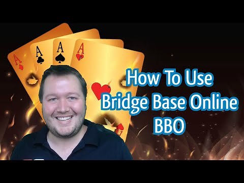 How To Use Bridge Base Online (BBO)