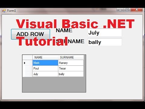 Visual Basic .NET Tutorial 44 - How To Use DataGridView (Adding rows)