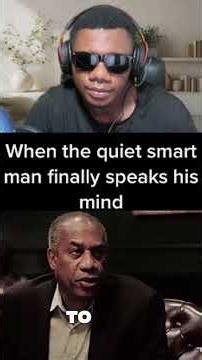 when the quiet smart man finally speak #shorts #blackhistory