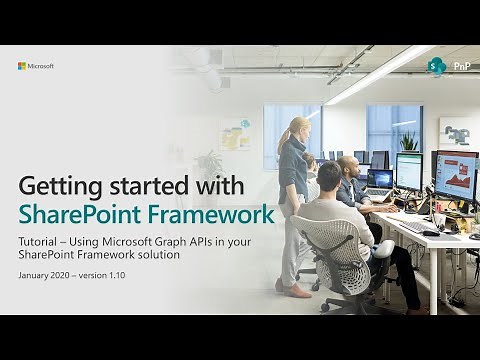 SharePoint Framework Tutorial - Using Microsoft Graph APIs