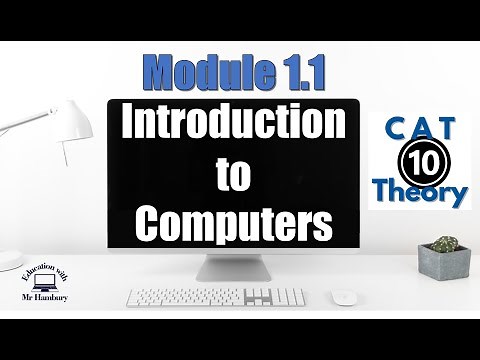 Introduction to Computers | Module 1.1 | Grade10 *UPDATED*