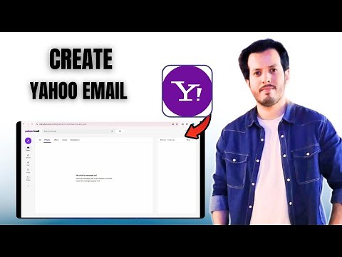 How to Create a Yahoo Email Account - Full Guide | Step-by-Step Tutorial