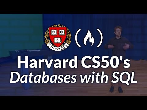 Harvard CS50’s Intro to Databases with SQL – Full University Course