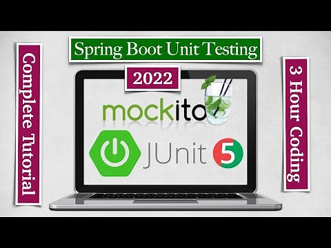 Spring Boot Unit Testing and Integration Testing with JUnit, Mockito and MockMvc - [2022]
