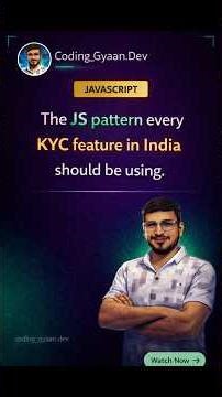 The JS Pattern Every KYC Feature in India Should Be Using #javascript #coding #programming #shorts
