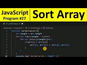 JavaScript Program 27 - Sort an Array in Ascending Order in JavaScript