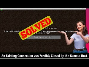 [FIXED] An Existing Connection was Forcibly Closed by the Remote Host