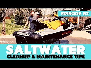 Saltwater Cleanup & Maintenance Tips: The Watercraft Journal, EP. 87
