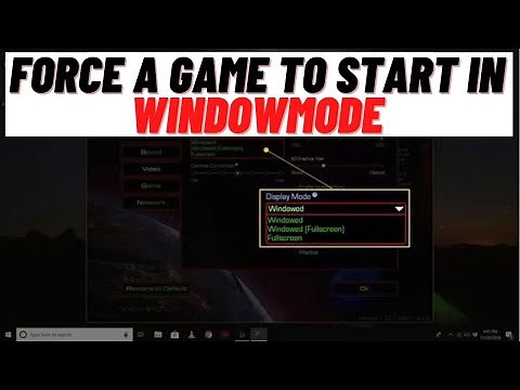 How to Force a Game to Start in WindowMode