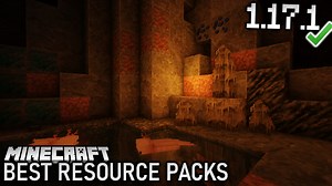 Minecraft 1.17.1 Texture Packs | Resource Packs