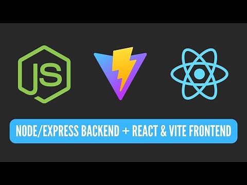 How to Create a Express/Node + React Project with Vite | Node Backend + React Frontend