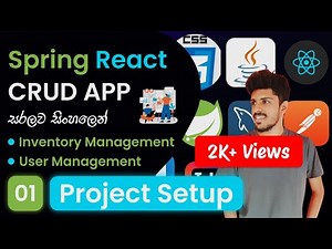 🚀 Spring + React CRUD Project #01 | Setting Up Project Step-by-Step Guide | සිංහලෙන් 🖥️✨