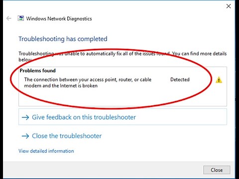 Fix The connection between your access point,router,or cable modem and the Internet is broken