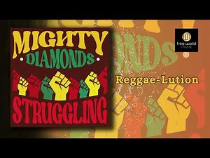 Reggae-Lution - Mighty Diamonds