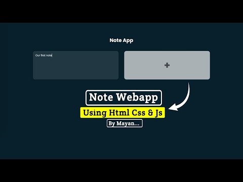 Note Web App Using HTML, CSS & JavaScript | MayanCoders