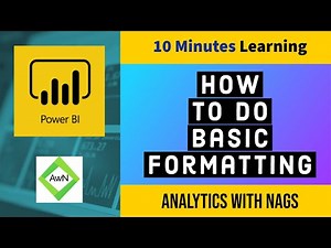 Power BI Tutorial (5/50) - How to do Basic Formatting