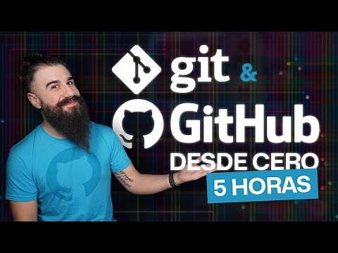 Curso COMPLETO de GIT y GITHUB desde CERO para PRINCIPIANTES