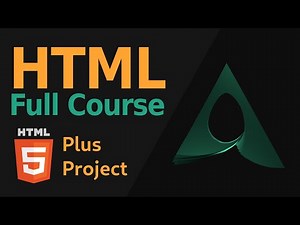 HTML Full Course: HTML Tutorial for Beginners + an HTML, CSS, JS Project