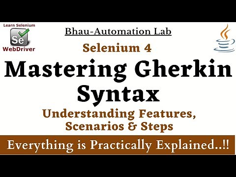 Mastering Gherkin Syntax: Understanding Features Scenarios & Steps | Selenium | java | bdd cucumber