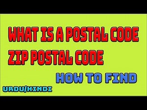 What is a postal code/zip postal code | how to find
