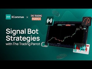 Master 3Commas Signal Bot with The Trading Parrot: Build Custom TradingView Signals