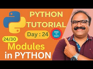Python Day 24 - Modules in Python | Built-in & Custom Modules Explained with Examples