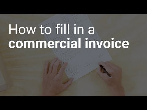How to fill in a commercial invoice