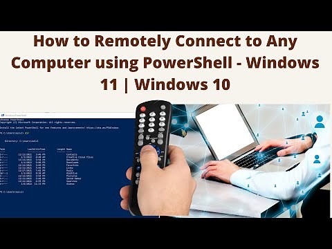 How to Remotely Connect to Any Computer using PowerShell - Windows 11 | Windows 10